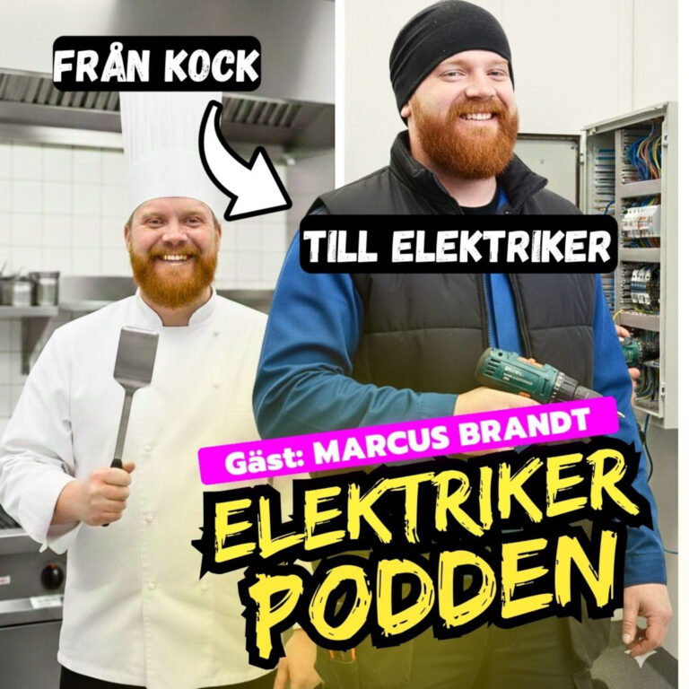Från kock till elektriker som 30-åring | Marcus Brandt, El-specialisten gästar!